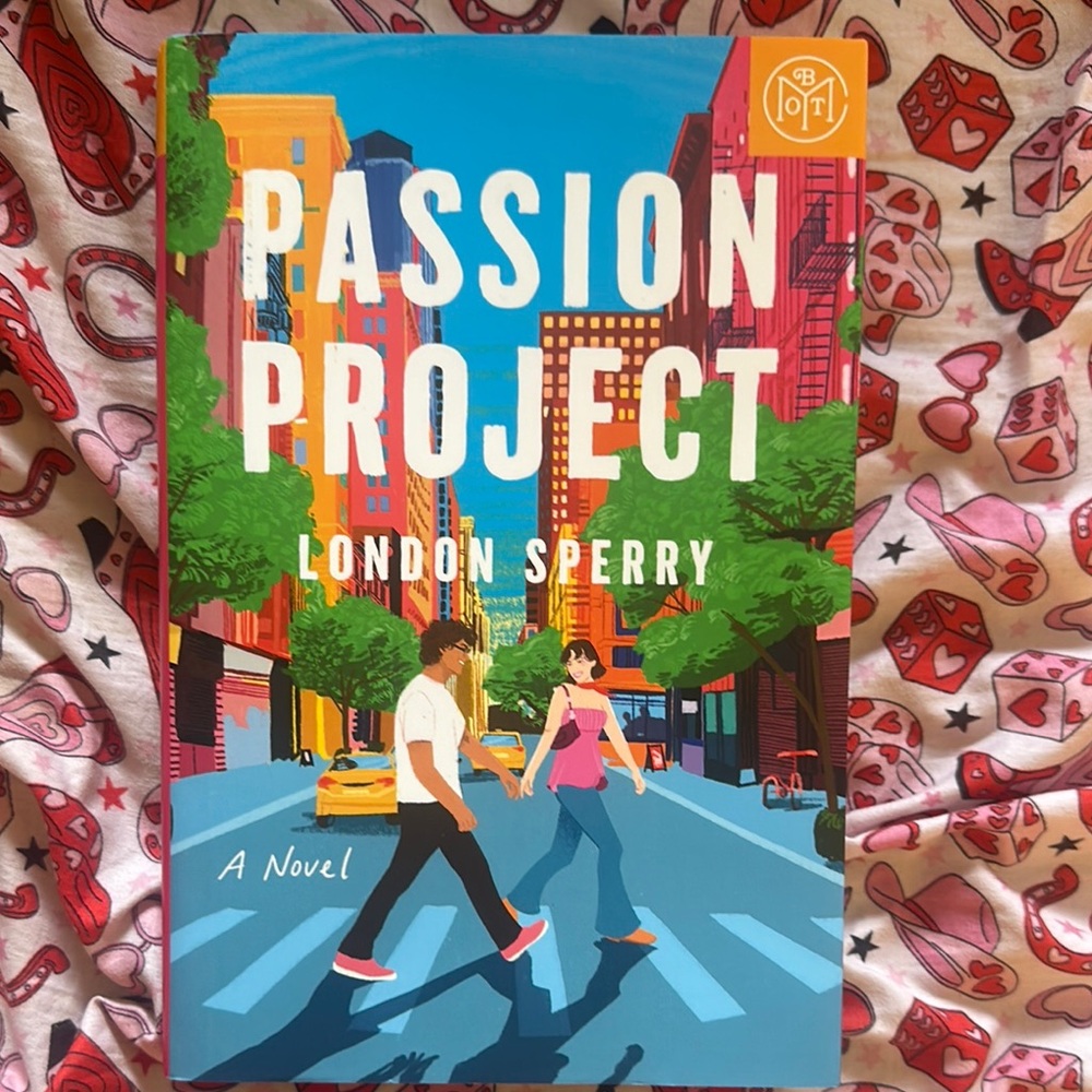 Passion Project Novel by London Sperry